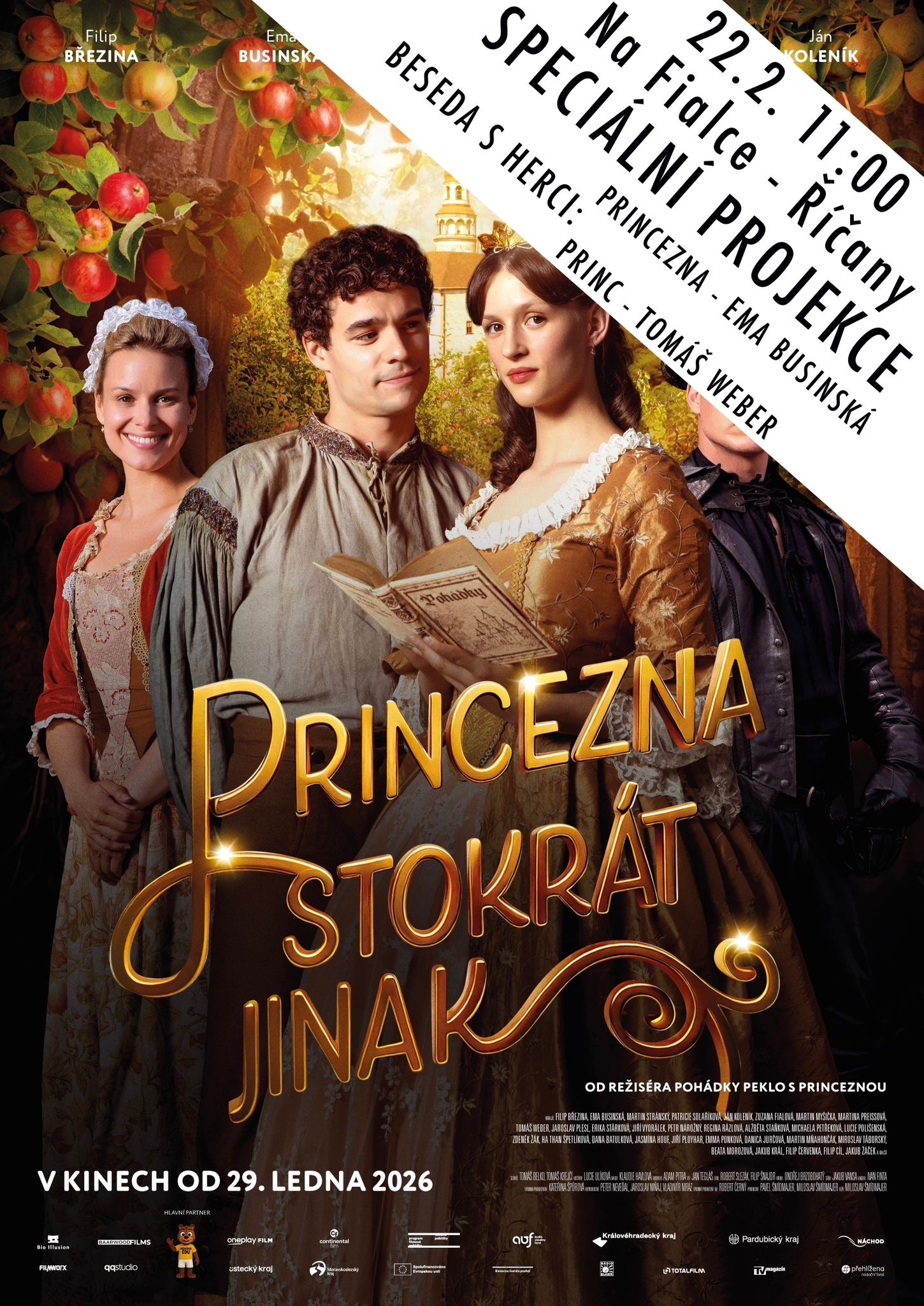 Princezna stokrát jinak ( Od 11:00 plánujeme i autogramiádu a po projekci besedu s herci)