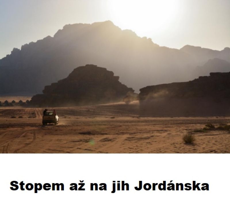 Radim Grzybek: Stopem až na jih Jordánska