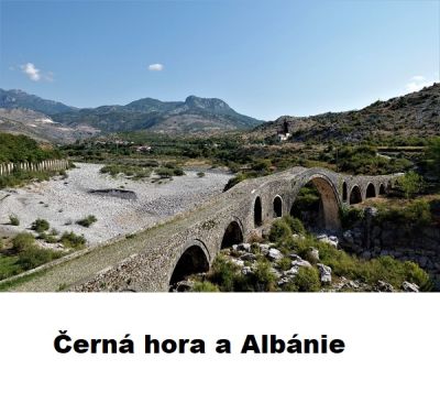 Tomáš Hájek: Černá hora a Albánie