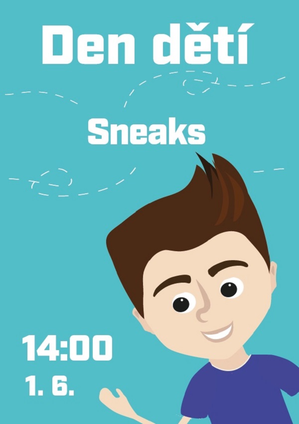 Sneaks / Den dětí Na Fialce